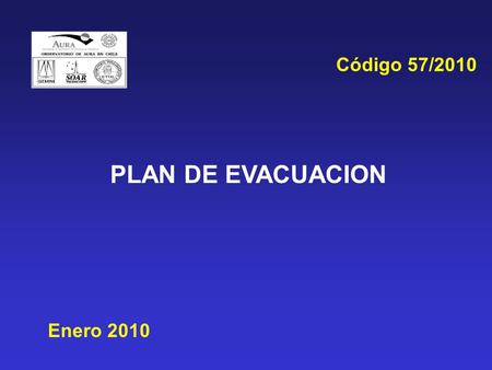 Código 57/2010 PLAN DE EVACUACION Enero 2010.