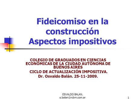 Fideicomiso en la construcción Aspectos impositivos