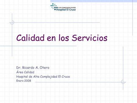 Calidad en los Servicios