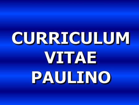 CURRICULUM VITAE PAULINO.