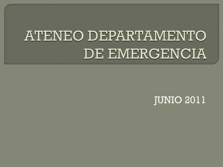 JUNIO 2011.  5 meses, masculino.  APP: Atresia yeyunal tipo I operada al nacer. Reconstrucción al mes. APT prolongada.  Crecimiento y desarrollo adecuados.
