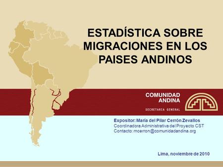 ESTADÍSTICA SOBRE MIGRACIONES EN LOS PAISES ANDINOS