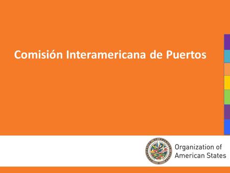 Comisión Interamericana de Puertos. Introducción  En una agenda renovada de Integración de las Américas el tema del transporte en general es crucial.