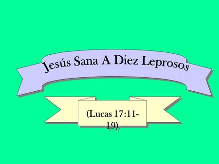 (Lucas 17:11- 19). Enfoque Caminando un día por una galería comercial, usted observa el escaparate de un negocio y ve algo que sabe que su amigo le gustaría.
