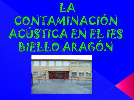 PiNCHA AQUi I.E.S. BIELLO ARAGÓN HORARIO NO LECTIVO (SALIDA DE CLASE Y RECREO) 29/10/2013.