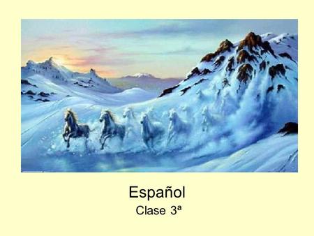 Español Clase 3ª.