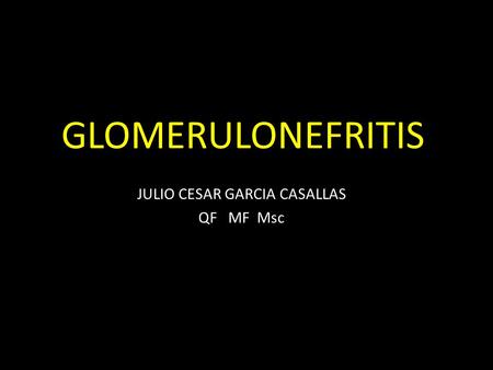 JULIO CESAR GARCIA CASALLAS