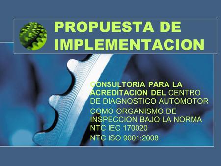 PROPUESTA DE IMPLEMENTACION