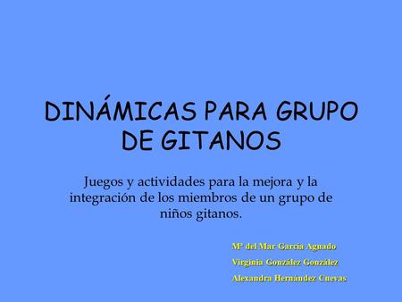 DINÁMICAS PARA GRUPO DE GITANOS