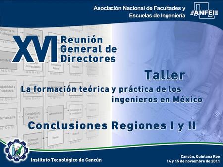 Para el Ingeniero La formación práctica es tan importante como la teórica. Es tarea tanto de las IES como de las empresas. Se requiere de tutoría académica.