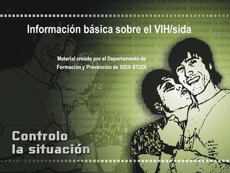 Información básica sobre el VIH/sida