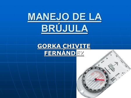 GORKA CHIVITE FERNÁNDEZ
