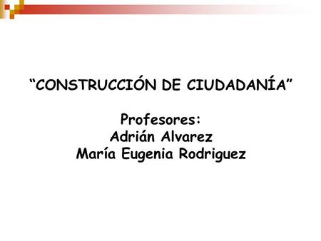 “Construcción de Ciudadanía”