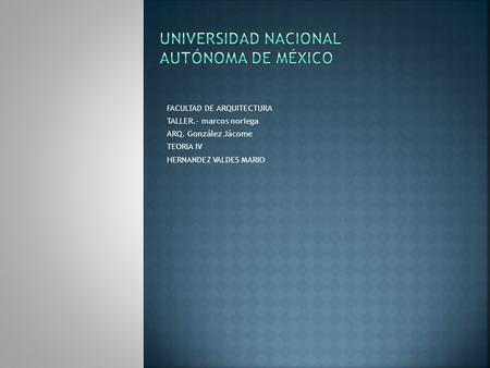 Universidad nacional autónoma de México