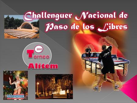 Apoyan este Evento Deportivo del Tenis de Mesa de Corrientes Secretaria de Desarrollo Humano Gobierno de Corrientes Secretaria de Deporte Gobierno de.
