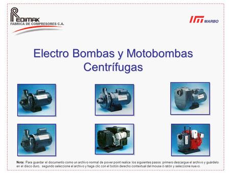 Electro Bombas y Motobombas Centrífugas