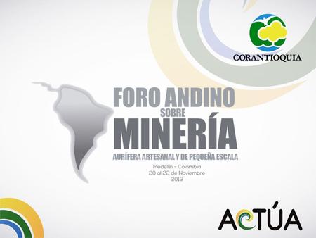 LA MINERÍA DE ORO ARTESANAL