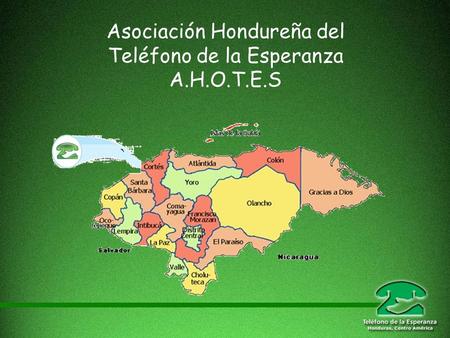 Asociación Hondureña del Teléfono de la Esperanza A.H.O.T.E.S