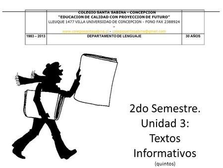 2do Semestre. Unidad 3: Textos Informativos (quintos)