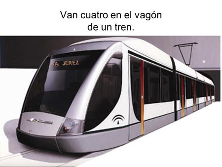 Van cuatro en el vagón de un tren. Una Gorda, una rubia buenísima, un catalán, y un aragonés.