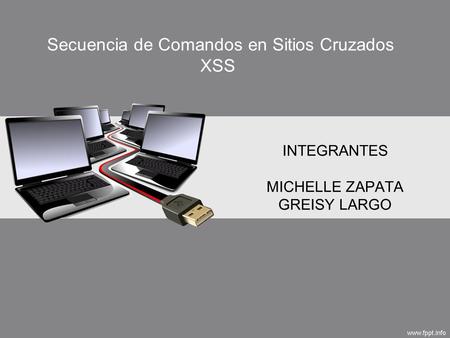 Secuencia de Comandos en Sitios Cruzados XSS