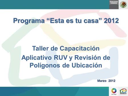 Programa “Esta es tu casa” 2012