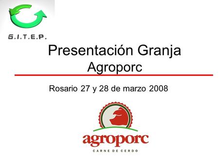 Presentación Granja Agroporc