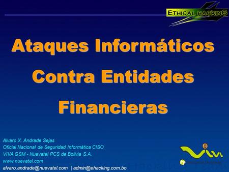 Ataques Informáticos Contra Entidades Financieras