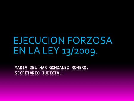 MARIA DEL MAR GONZALEZ ROMERO. SECRETARIO JUDICIAL.