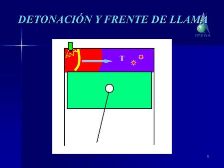 DETONACIÓN Y FRENTE DE LLAMA