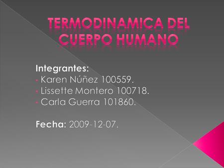 TERMODINAMICA DEL CUERPO HUMANO
