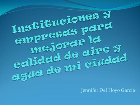 Jennifer Del Hoyo García