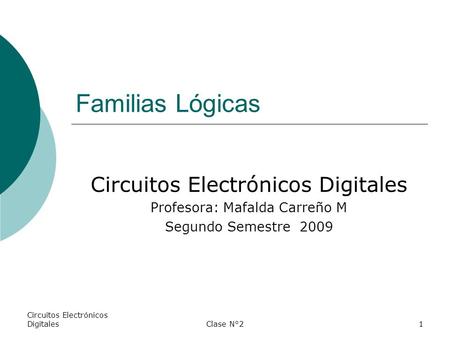 Familias Lógicas Circuitos Electrónicos Digitales