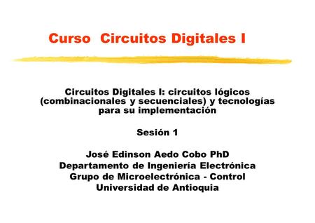 Curso Circuitos Digitales I