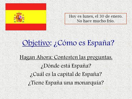 Objetivo: ¿Cómo es España?