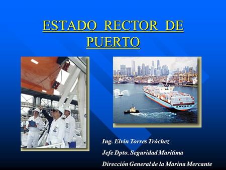 ESTADO RECTOR DE PUERTO