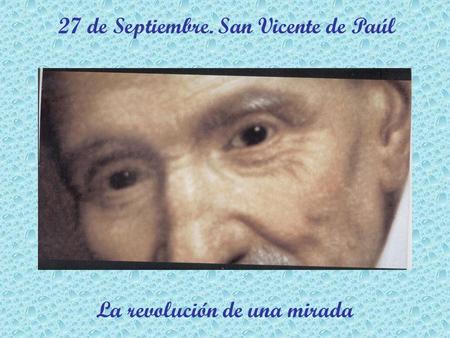 La revolución de una mirada