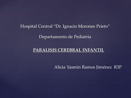 PARALISIS CEREBRAL INFANTIL