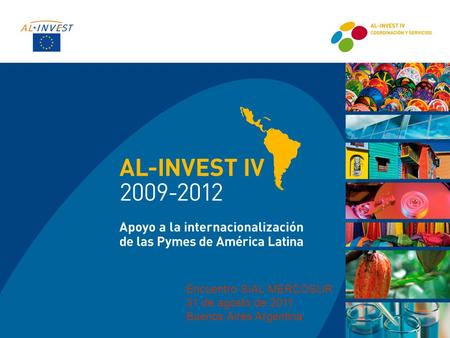 Encuentro SIAL MERCOSUR 31 de agosto de 2011 Buenos Aires Argentina.