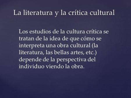 La literatura y la crítica cultural