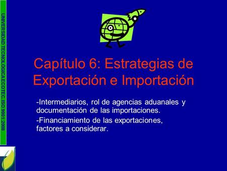 Capítulo 6: Estrategias de Exportación e Importación