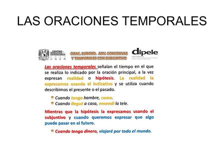 LAS ORACIONES TEMPORALES