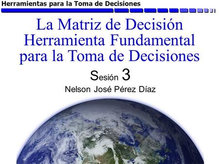 Herramientas para la Toma de Decisiones