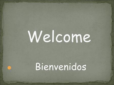 Welcome ● Bienvenidos. Back To School Welcome Back! ● Daily Schedule ● Class Rules/Homework Policy ● Appointments ● Projects ● Miscellaneous ● Online.