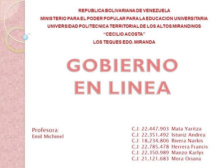 REPUBLICA BOLIVARIANA DE VENEZUELA MINISTERIO PARA EL PODER POPULAR PARA LA EDUCACION UNIVERSITARIA UNIVERSIDAD POLITECNICA TERRITORIAL DE LOS ALTOS MIRANDINOS.