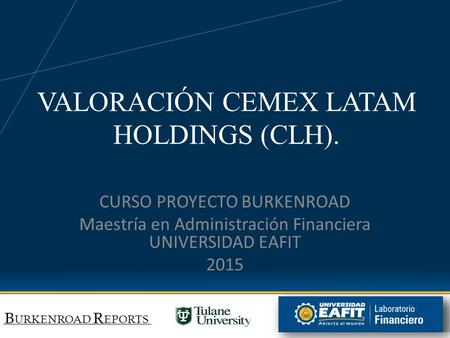 VALORACIÓN CEMEX LATAM HOLDINGS (CLH).