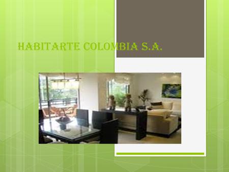 HABITARTE COLOMBIA S.A..