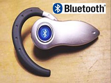 ¿Qué es Bluetooth? El Bluetooth Special Interest Group (SIG), una asociación comercial formada por líderes en telecomunicación, informática e industrias.