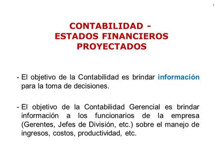 CONTABILIDAD - ESTADOS FINANCIEROS PROYECTADOS