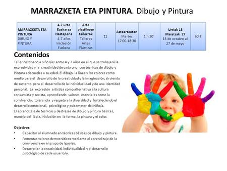 MARRAZKETA ETA PINTURA. Dibujo y Pintura